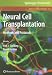 Neural Cell Transplantation: Methods and Protocols (Methods in Molecular Biology)