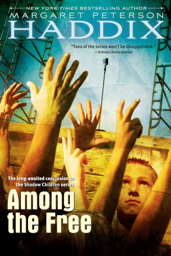 Cover of Among the Free (Shadow Children)