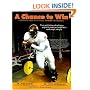 A Chance to Win: A Complete Guide to Physical Training for Football