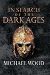 In Search of the Dark Ages