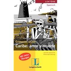 Caribe: amor y muerte: Crimenes al sol / Leichte spanische Kriminalerz�hlung