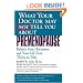 What Your Doctor May Not Tell You About(TM): Premenopause: Balance Your Hormones and Your Life from Thirty to Fifty