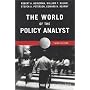 The World of the Policy Analyst: Rationality, Valu&hellip by Robert Heineman