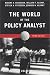Book The World of the Policy Analyst: Rationality, Values & Politics