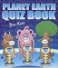 Planet Earth Quiz Book for Kids (The World's Greatest Series)