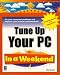 Book Tune Up Your PC In a Weekend