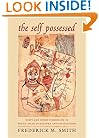 The Self Possessed: Deity and Spirit Possession in South Asian Literature and Civilization