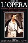 GUIDE DE L'OP�RA (LE) N.E.