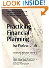 Practicing Financial Planning for Professionals Textbook Version, Ninth Edition