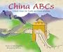 China ABCs: A Book about the People and Places of China (Country ABCs)