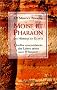 Mo�se et pharaon