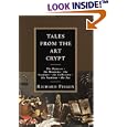 Tales from the Art Crypt: The painters, the museums, the curators, the collectors, the auctions, the art