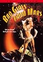 Bad Girls From Mars