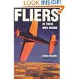 Fliers: In Their Own Words (General Aviation Reading series) by  Katie Goode and Chuck Yeager