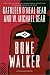 Bone Walker (Anasazi Mysteries)