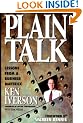 Plain Talk: Lessons from a Business Maverick