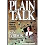 Plain Talk: Lessons from a Business Maverick by Ken Iverson