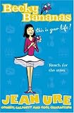 Becky Bananas: This Is Your Life! (Diary)