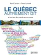 Le Qu�bec autrement dit: et un tour du monde en surnoms