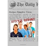 Herpes Simplex Virus: Everything You Need to Know About Herpes