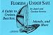 Florida Under Sail: A Guide to Cruises, Beaches, Islands and More (Travel & Vacations)