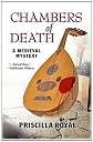 Chambers of Death: A Medieval Mystery (Medieval Mysteries (Poisoned Pen Paperback))