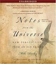 Notes from the Universe: New Perspectives from an Old Friend
