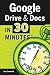 Google Drive & Docs In 30 Minutes