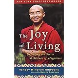 the joy of living unlocking the secret and science of happiness