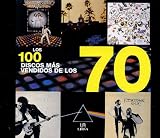 Los 100 Discos Mas Vendidos De Los 70/the 100 Most Sold Albums of the 70s (Spanish Edition)