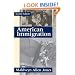 American Immigration (The Chicago History of American Civilization)