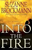 Into the Fire