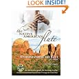 The Native American Flute: Understanding the Gift by John Vames, Sherry Vames, and Leonard Potter