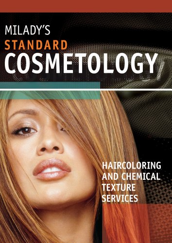 Haircoloring and Chemical Texture Services Supplement for Milady's Standard Cosmetology 2008
