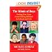 The Minds of Boys: Saving Our Sons From Falling Behind in School and Life