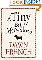 A Tiny Bit Marvellous