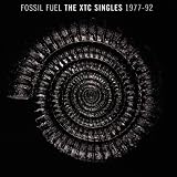Fossil Fuel (Singles 1977-1992)