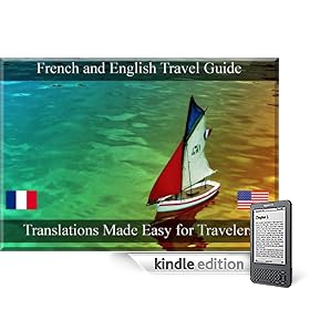 French Book:  The Traveler's Ultimate Guide To Speaking and Translating French and English. (Foreign Language Help)