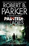 Painted Ladies: A Spenser Novel
