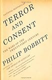 Terror and Consent: The Wars for the Twenty-first Century