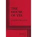 The House of Yes