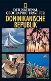 National Geographic Traveler Dominikanische Republik