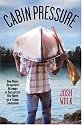 Cabin Pressure: One Man's Desperate Attempt to Recapture His Youth as a Camp Counselor