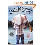 Cabin Pressure: One Man's Desperate Attempt to Recapture His Youth as a Camp Counselor