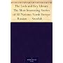 The Lock and Key Library The Most Interesting Stor&hellip by Arthur Elck