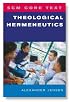 SCM Core Text: Theological Hermeneutics (Scm Core Text)