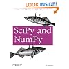 SciPy and NumPy: An Overview for Developers