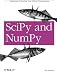 SciPy and NumPy: An Overview for Developers SciPy and NumPy: An Overview for Developers