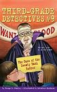 The Case of the Sweaty Bank Robber (Third-Grade Detectives)