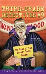 The Case of the Sweaty Bank Robber (Third-Grade Detectives)
